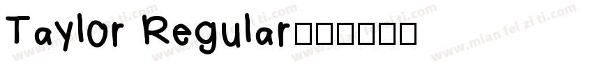 Taylor Regular字体转换